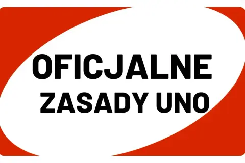 Grafika z napisem "OFICJALNE ZASADY UNO" na białym tle z czerwonymi elementami.