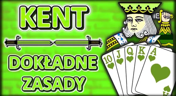 Kent: Ile kart, zasady i tajne sygnały? Zagraj jak pro!
